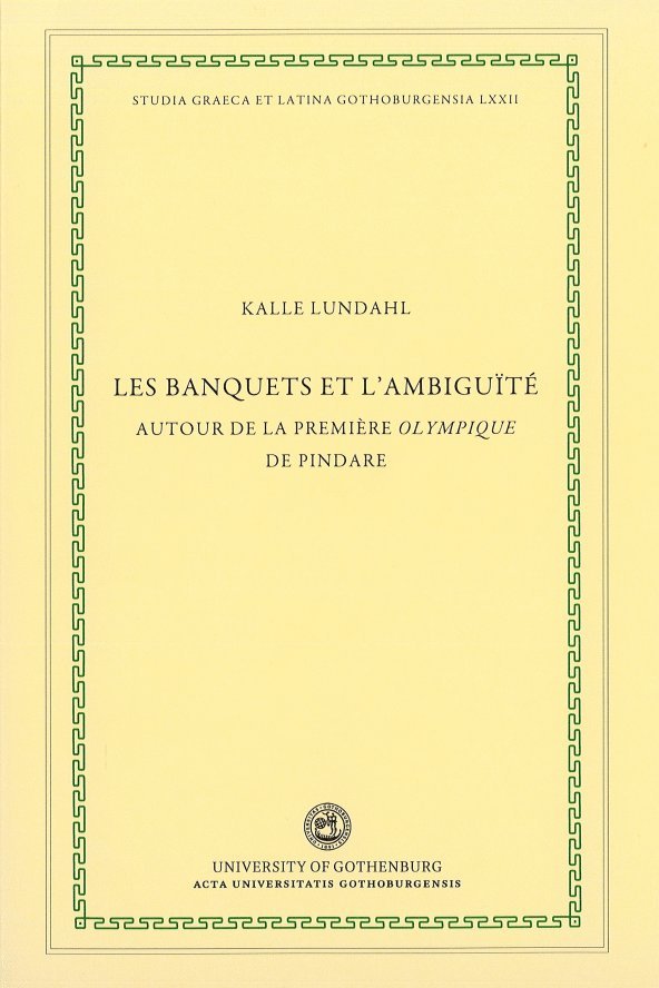 Les banquets et l'ambiguïté : autour de la première Olympique de Pindare 1