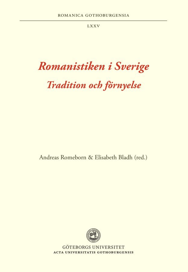 Romanistiken i Sverige : tradition och förnyelse