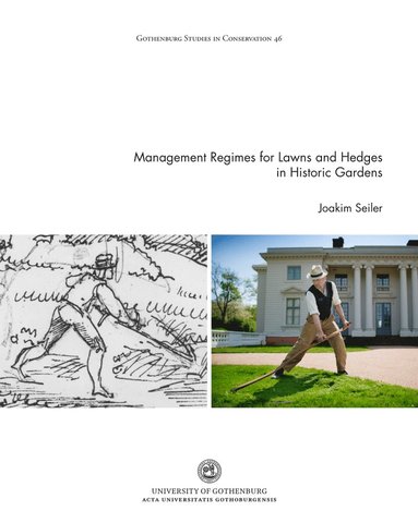 bokomslag Management regimes for lawns and hedges in historic gardens
