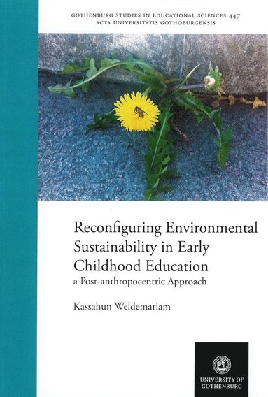 bokomslag Reconfiguring environmental sustainability in early childhood education : a post-anthropocentric approach