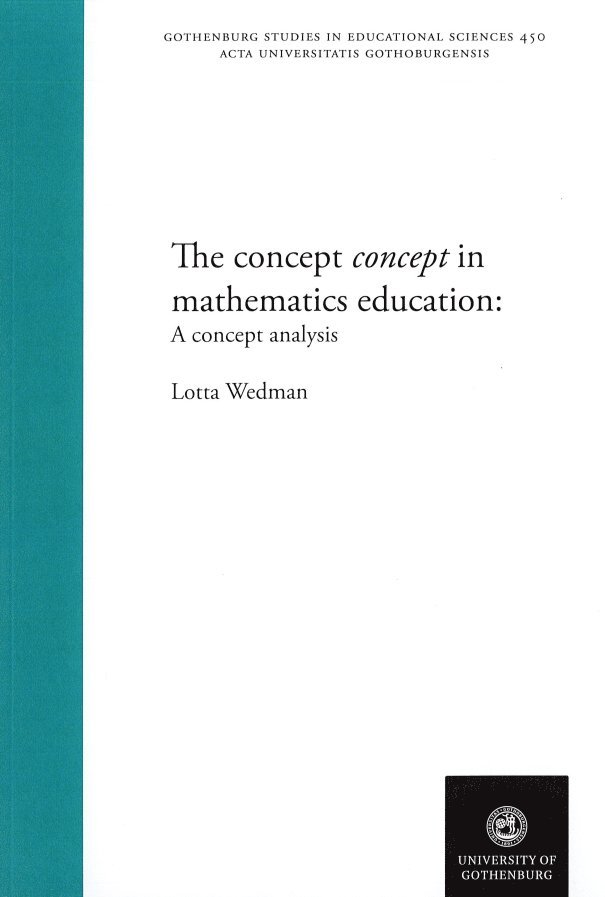 The concept concept in mathematics education : a concept analysis 1