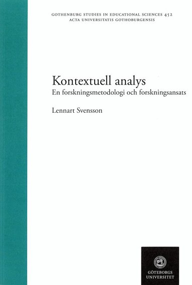 Lennart G. Svensson - Kontextuell analys : en forskningsmetodologi och forskningsansats, Häftad