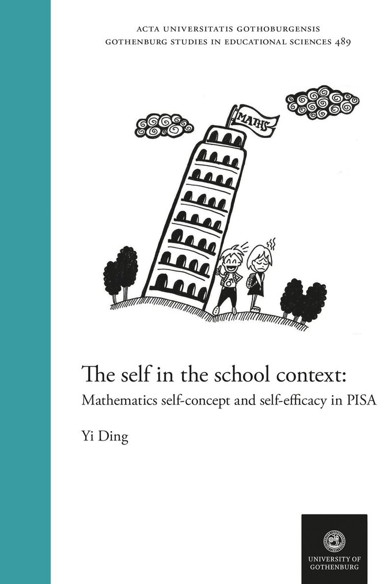 Yi Ding - The self in the school context : mathematics self-concept and self-efficacy in PISA, Häftad