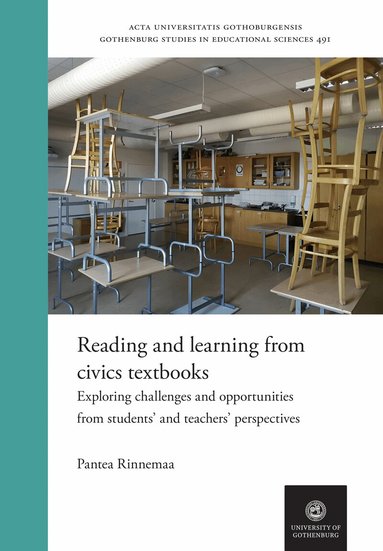 Pantea Rinnemaa - Reading and learning from civics textbooks : exploring challenges and opportunities from students’ and teachers’ perspectives, Häftad