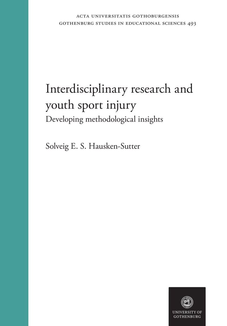 Interdisciplinary research and youth sport injury: developing methodological insights 1