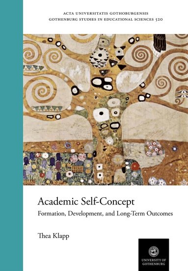 Thea Klapp - Academic self-concept : formation, development, and long-term outcomes, Häftad