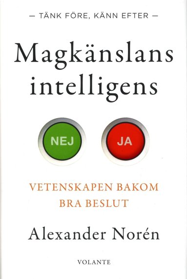 bokomslag Magkänslans intelligens : vetenskapen bakom bra beslut