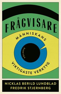 bokomslag Frågvisare : människans viktigaste verktyg