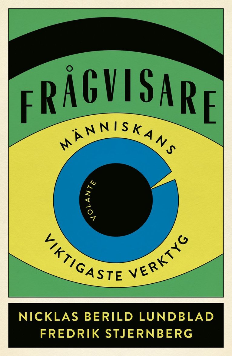 Nicklas Berild Lundblad, Fredrik Stjernberg - Frågvisare : människans viktigaste verktyg, Inbunden