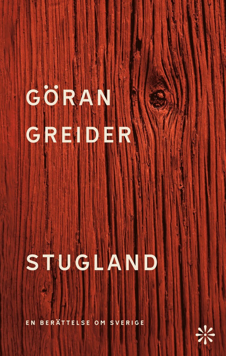 Stugland : en berättelse om Sverige