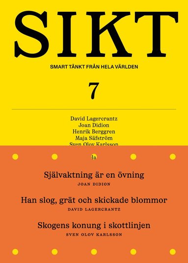 SIKT #7, Häftad