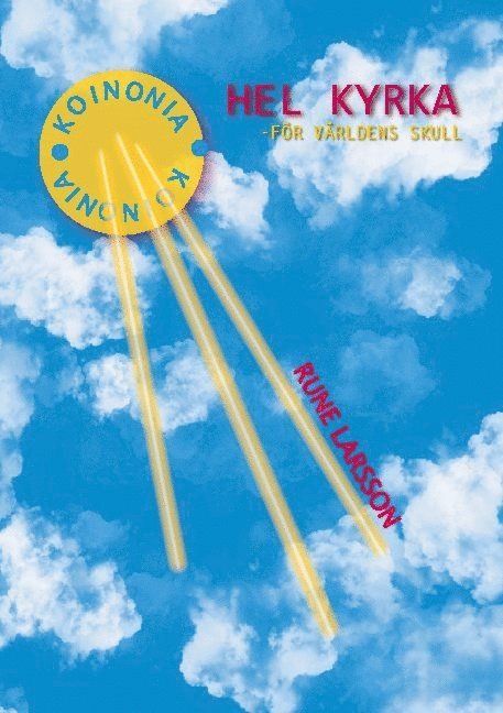 Hel kyrka: för världens skull