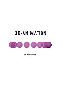 bokomslag 3D-animation : en introduktion