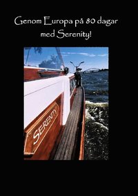 bokomslag Genom Europa på 80 dagar med Serenity