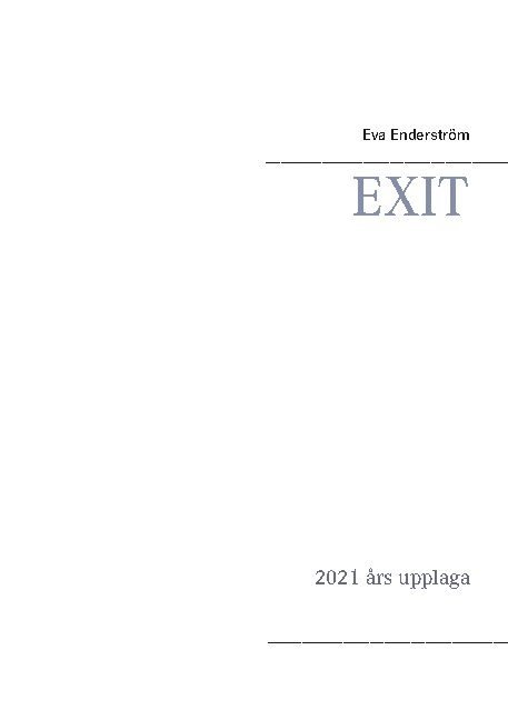 EXIT : 2021 års upplaga 1