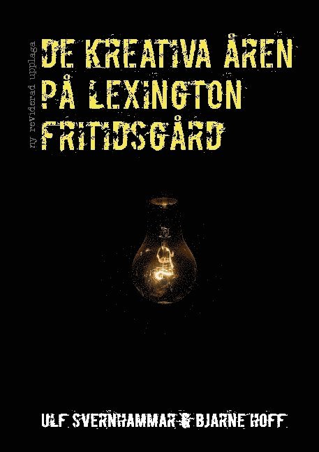 De kreativa åren på Lexington fritidsgård 1