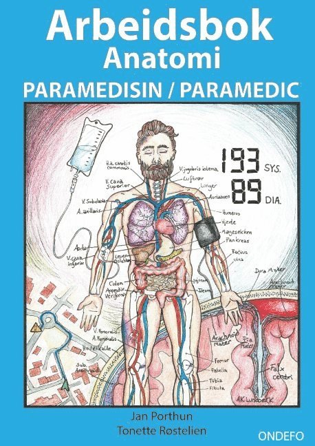 Arbeidsbok Anatomi for Paramedisin og Paramedic (Innbinding: Spiral) : - Fo 1
