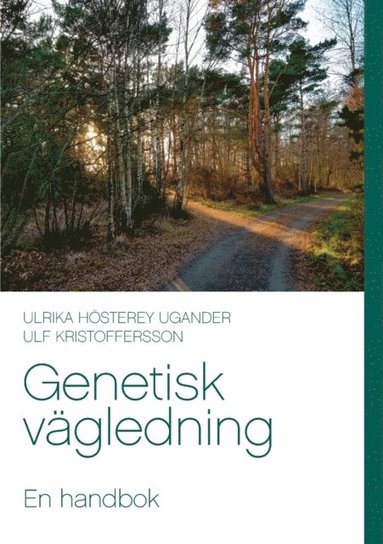 bokomslag Genetisk vägledning : en handbok