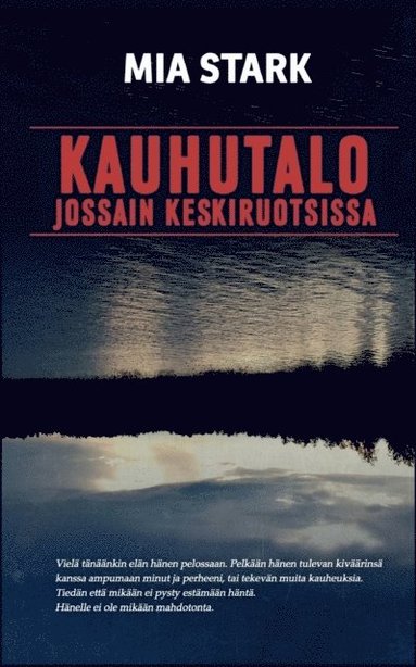 bokomslag Kauhutalo jossain keskiruotsissa