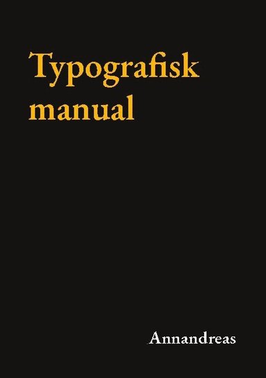 bokomslag Typografisk manual
