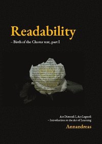 bokomslag Readability : birth of the cluster text - introduction to the art of learning. Part I