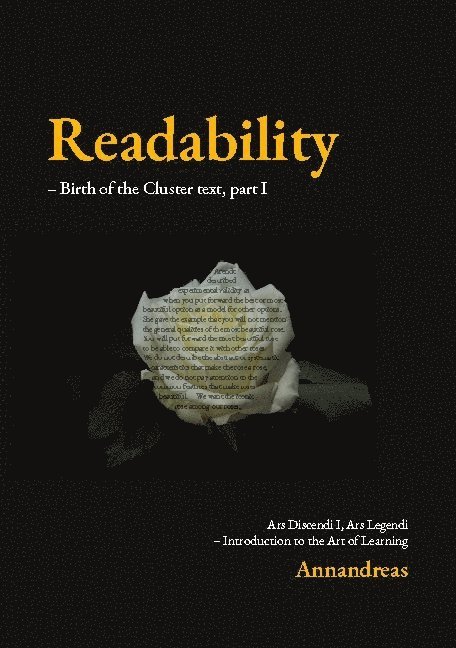 Readability : birth of the cluster text - introduction to the art of learning. Part I 1