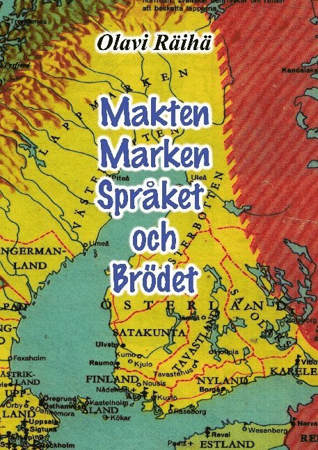 Makten, marken, språket och brödet 1