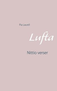 bokomslag Lufta : nittio verser