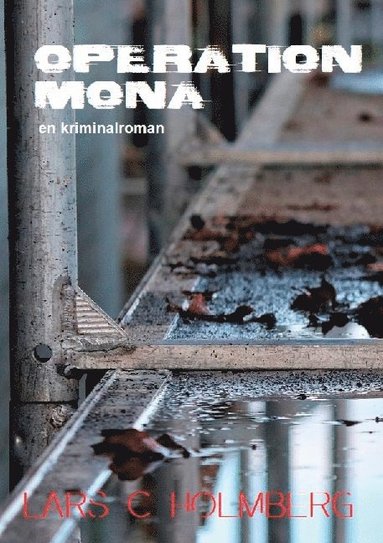 bokomslag Operation Mona: en kriminalroman
