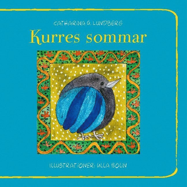 Kurres sommar 1