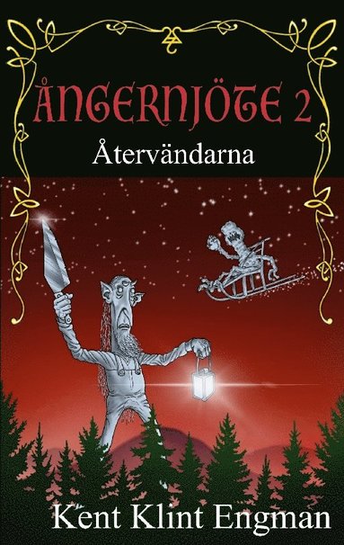 bokomslag Ångernjöte 2: Återvändarna