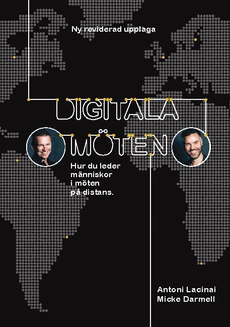 Digitala möten : hur du leder människor i möten på distans 1