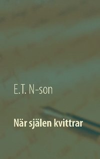 bokomslag När själen kvittrar