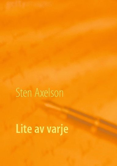bokomslag Lite av varje : 49 noveller