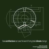 bokomslag how architecture can save the world from global climate change : architectu