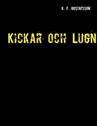 bokomslag Kickar och lugn