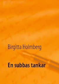 bokomslag En subbas tankar
