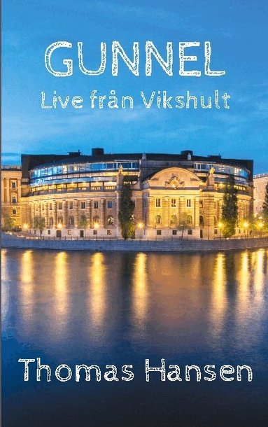 Thomas Hansen - Gunnel : live från Vikshult, Häftad