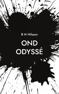 bokomslag Ond Odyssé: Polisroman
