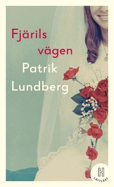 Patrik Lundberg - Fjärilsvägen (lättläst), Kartonnage