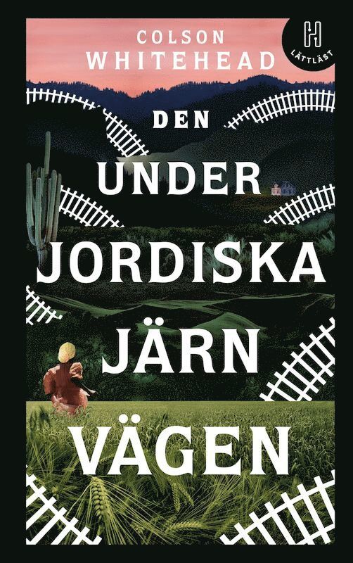 Colson Whitehead - Den underjordiska järnvägen (lättläst), Kartonnage