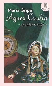 bokomslag Agnes Cecilia : en sällsam historia (lättläst)
