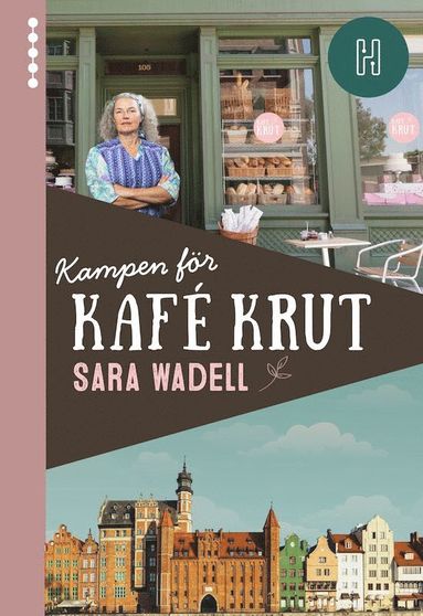 bokomslag Kampen för Kafé Krut