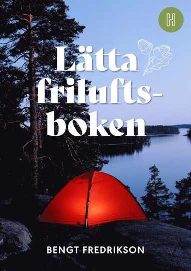 bokomslag Lätta friluftsboken