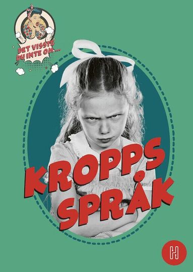 Oskar Degard - Det visste du inte om kroppsspråk, Kartonnage