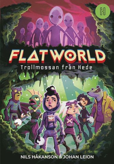 bokomslag Flatworld - Trollmossan från Hede