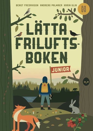 Bengt Fredrikson, Andreas Palmaer - Lätta friluftsboken junior, Inbunden