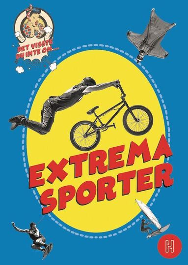 Oskar Degard - Det visste du inte om extrema sporter, Kartonnage