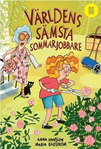 bokomslag Världens sämsta sommarjobbare