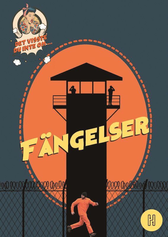 Oskar Degard - Det visste du inte om fängelser, Kartonnage
